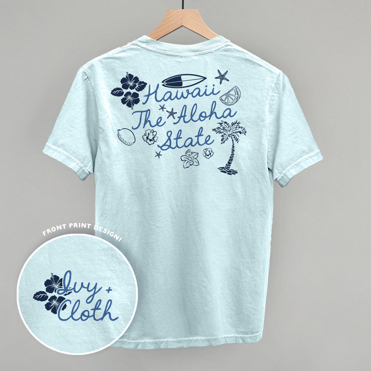 The Aloha State (Back Print)