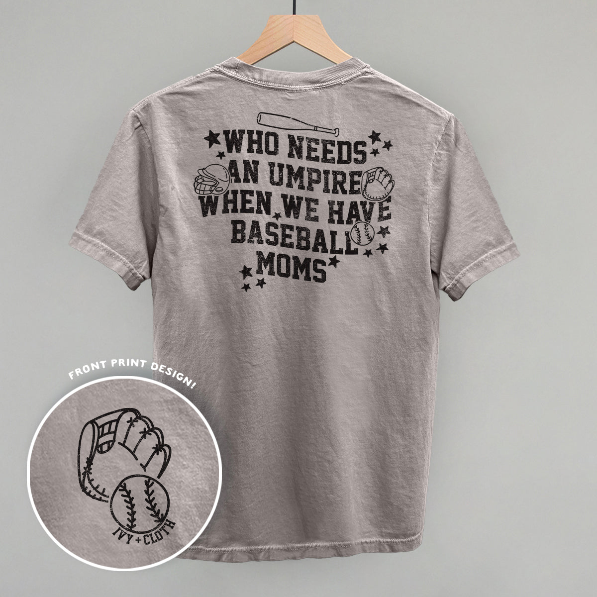 When We Have Baseball Moms (Back Print)