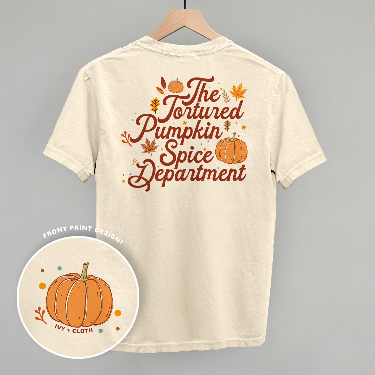 The Tortured Pumpkin Spice Department (Back Print)