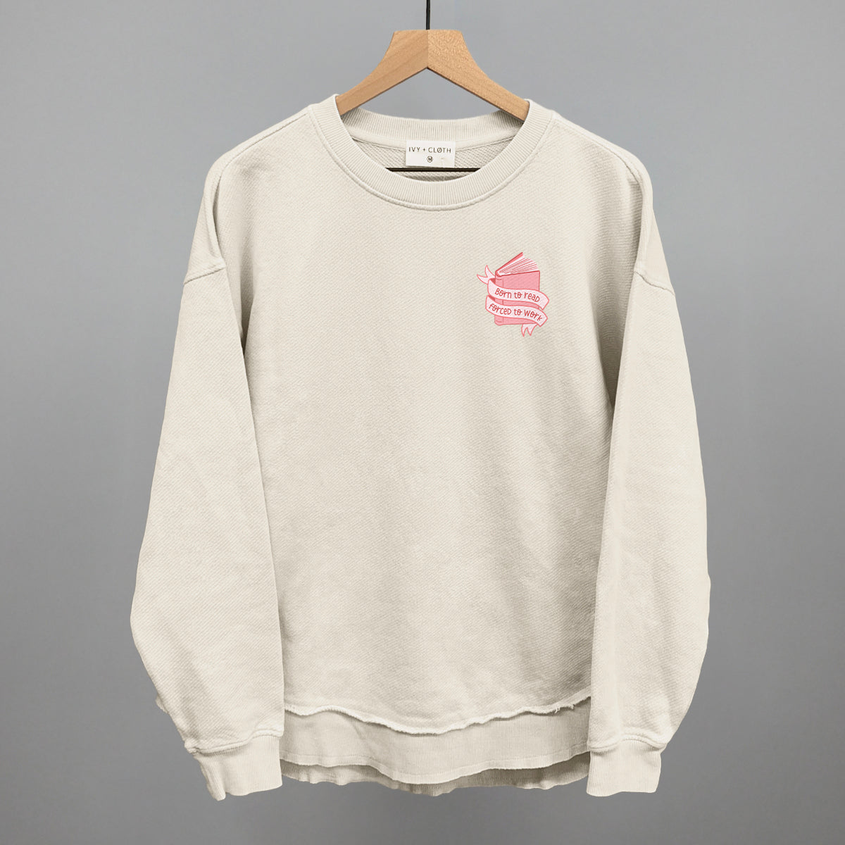 Born To Read, Forced To Work (Left Chest)