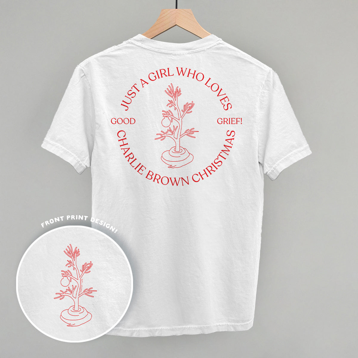 Just A Girl Who Loves Charlie Brown Christmas (Back Print)