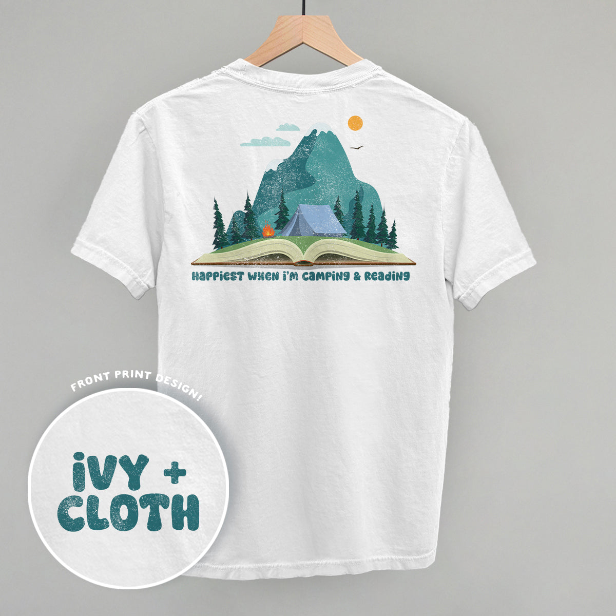 Happiest When I'm Camping & Reading (Back Print)