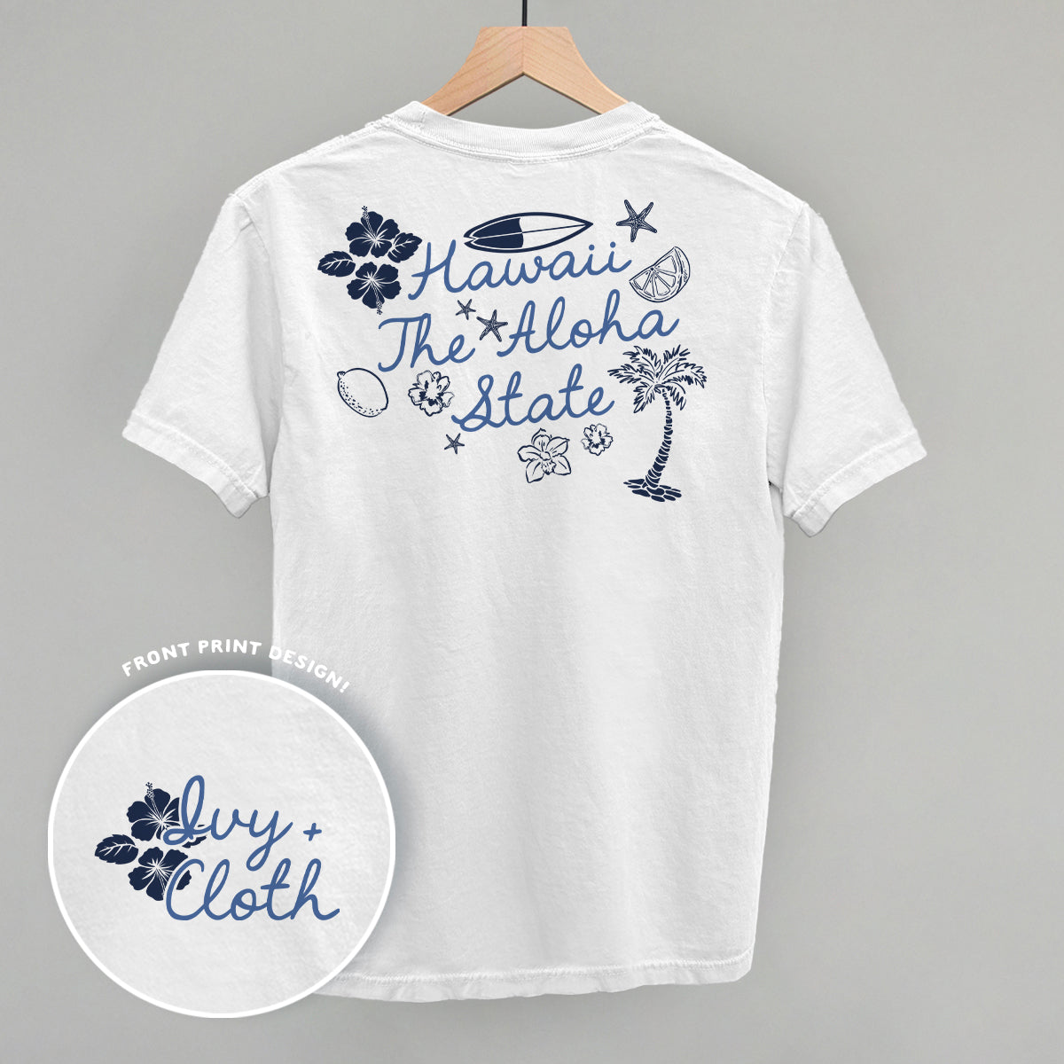 The Aloha State (Back Print)