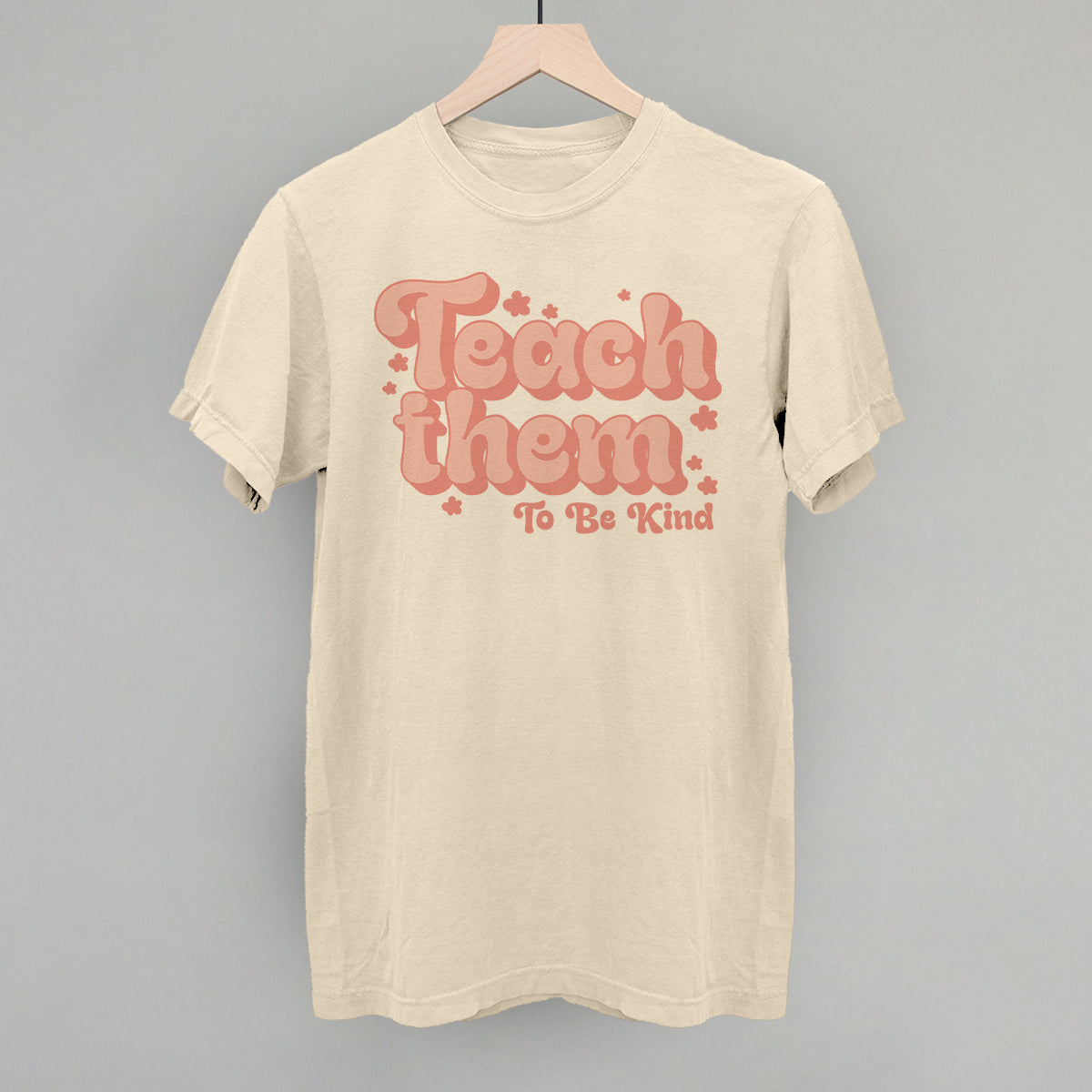 Teach Them To Be Kind Flowers