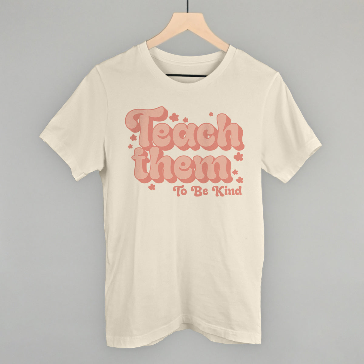 Teach Them To Be Kind Flowers