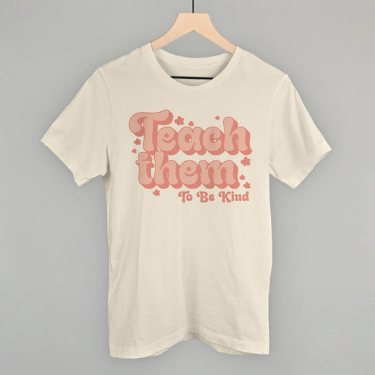 Teach Them To Be Kind Flowers