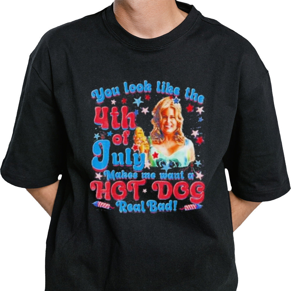 Jennifer Coolidge Makes Me Want A Hotdog Real Bad 4th Of July Shirt
