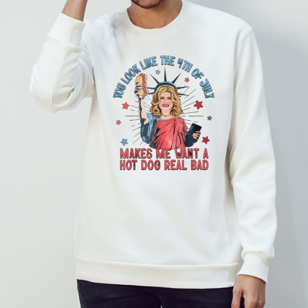 Jennifer Coolidge You Look Like The 4th Of July Makes Me Want A Hot Dog Real Bad T-shirt