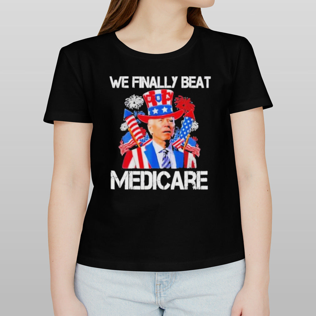 Joe Biden We Finally Beat Medicare Funny Anti Biden Vintage T-Shirt