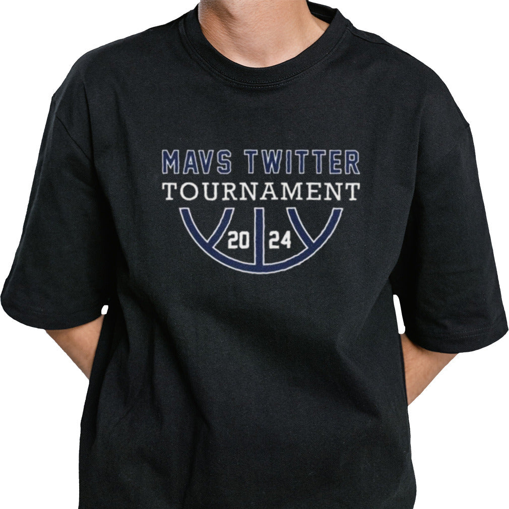 Mavs Twitter Tournament 2024 T-shirt