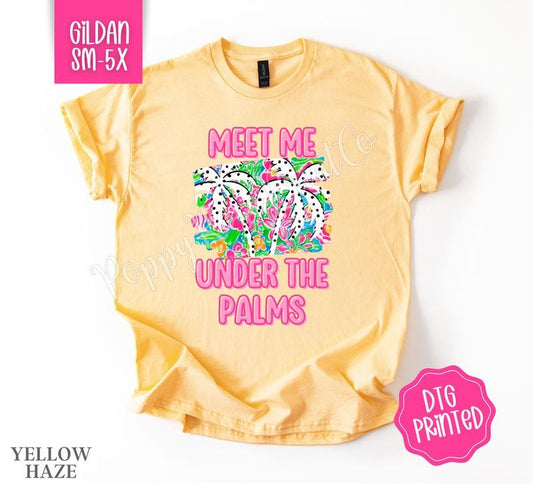 Meet Me Under the Palms Gildan Tshirt , Summer Tee, Cute Women's Shirt, Gift For Her
