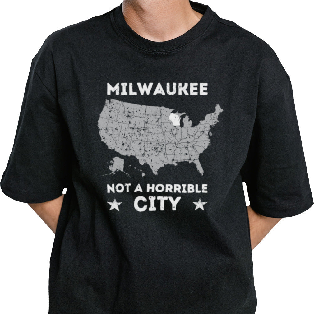 Milwaukee Not A Horrible City USA Distressed T-Shirt