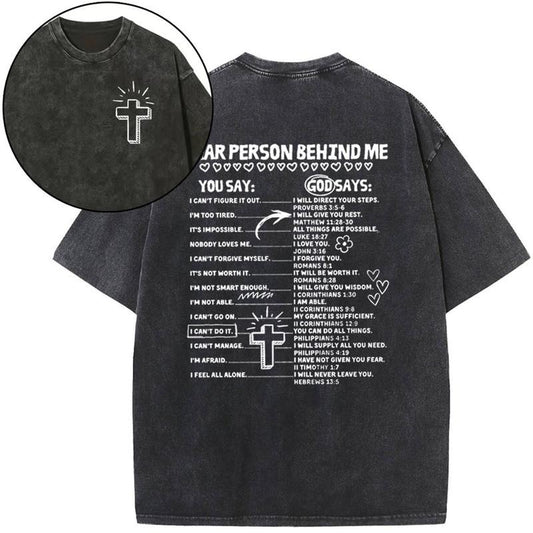 [ Mineral Wash ] Dear Person Behind Me Christian Washed TShirt Jesus Graphic Washed Style Shirt