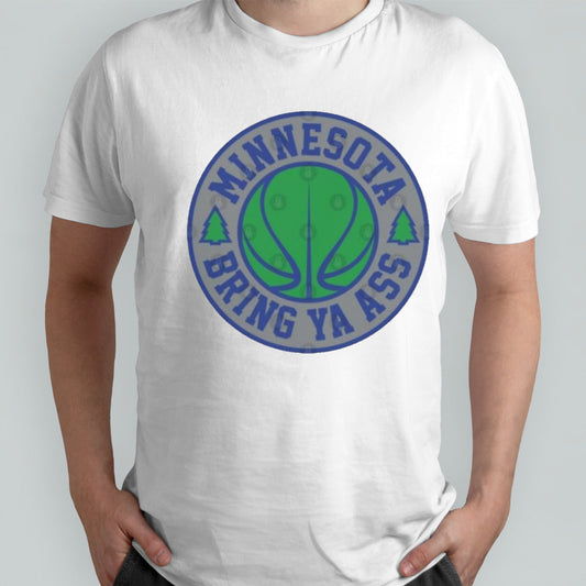 Minnesota Bring Ya Ass â€“ Funny Minnesota Beat Denver T-Shirt