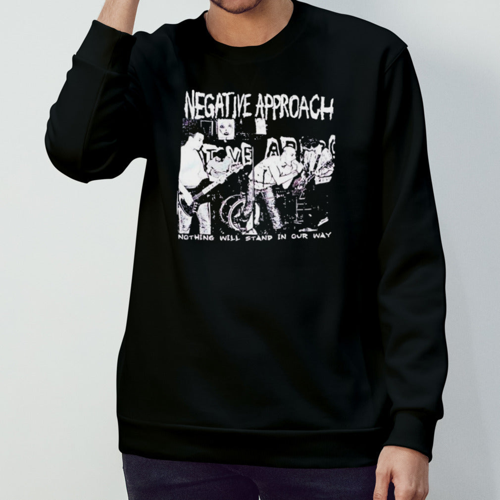 Negative Approach nothing will stand in our way tour shirt