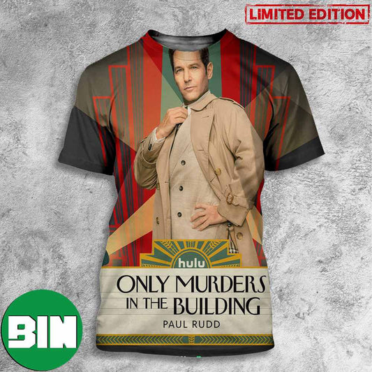 New Poster Movie Only Murders In The Building Paul Rudd 3D T-Shirts