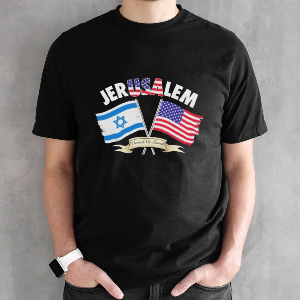 Official 2024 JerUSAlem United We Stand Israel USA Shirt
