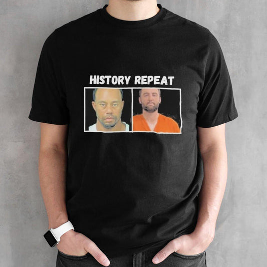 Official History Repeat Scottie Scheffler And Tiger Woods Mugshot Shirt