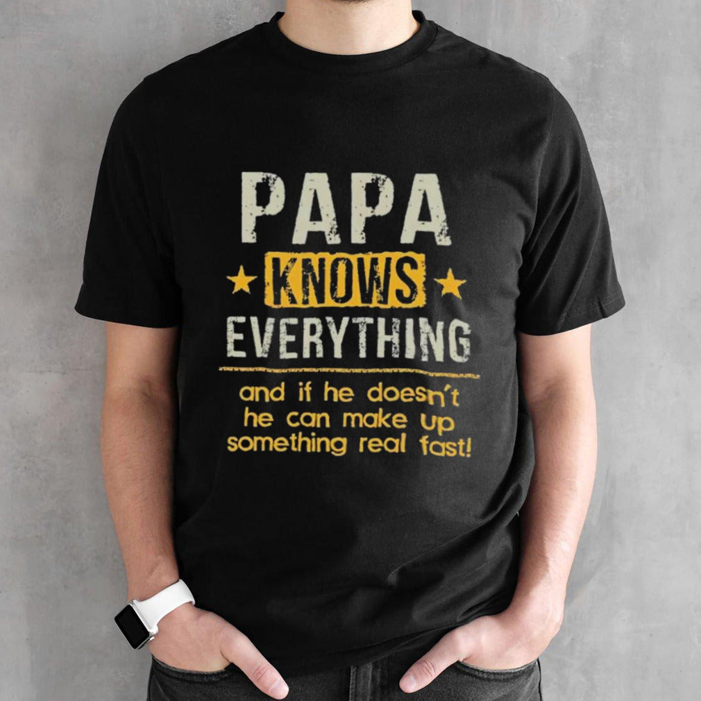 Official Papa Knows Everything 60th Gift Funny Fathers Day Shirt