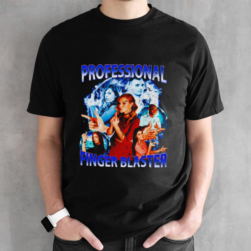 Professional finger blaster vintage shirt