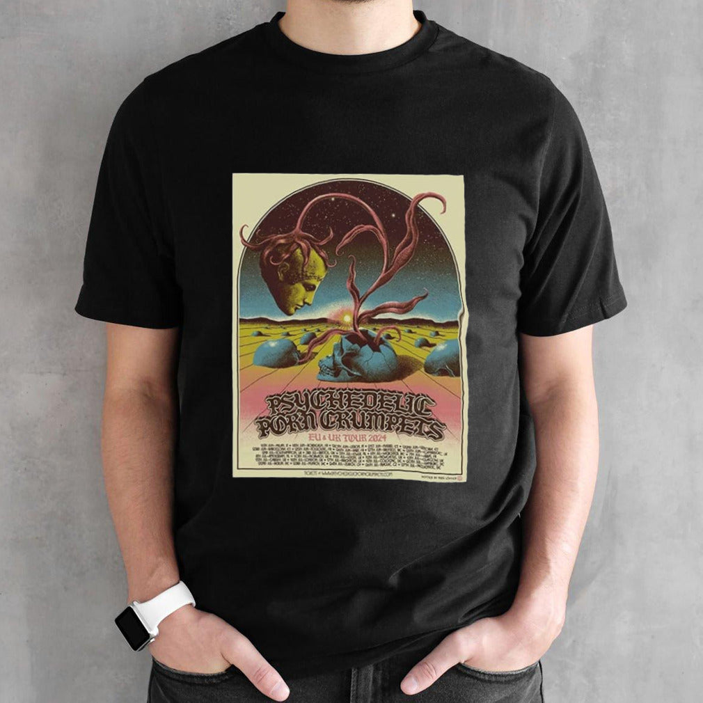 Psychedelic Porn Crumpets For Their Short EU And UK Tour 2024 Kicking Off Soon Schedule List shirt
