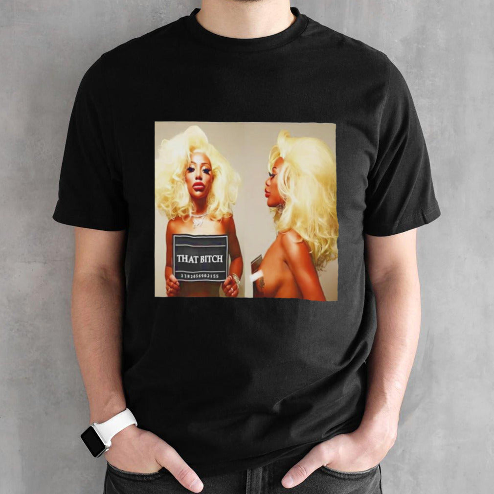 Shannade Clermont that bitch mugshot shirt