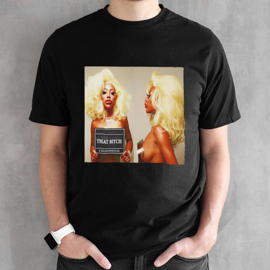 Shannade Clermont that bitch mugshot shirt