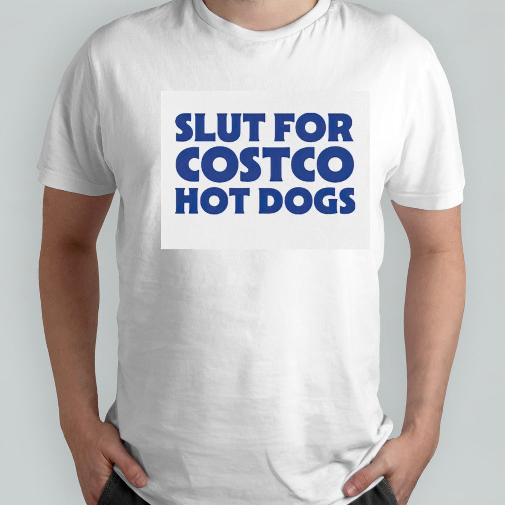 Slut for hot dogs shirts