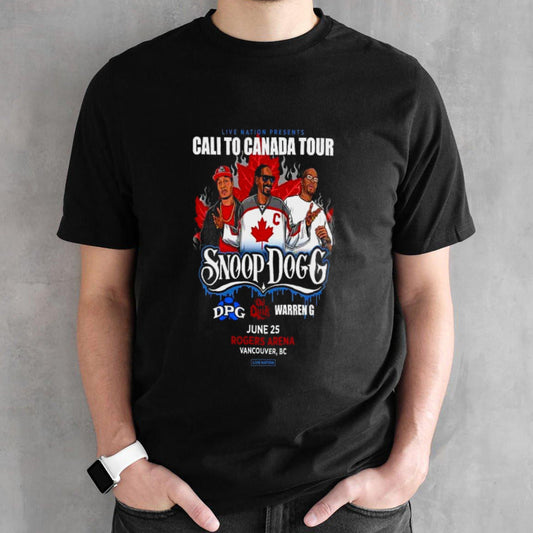 Snoop Dogg And Tha Dogg Live Nation Presents Cali To Canada Tour 2024 On June 25 At Rogers Arena Vancouver BC T-Shirt