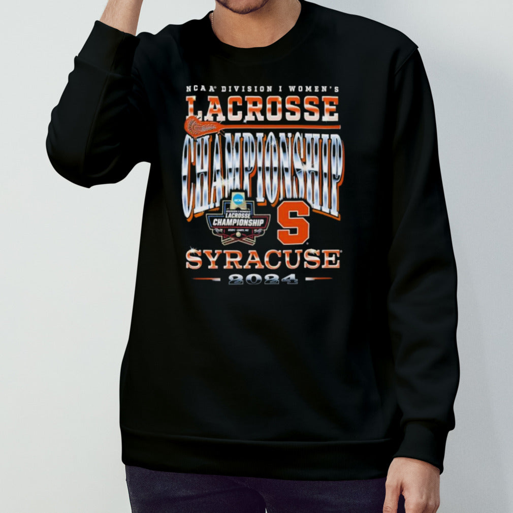 Syracuse WLAX 2024 NCAA Tournament Championship Weekend T-shirt