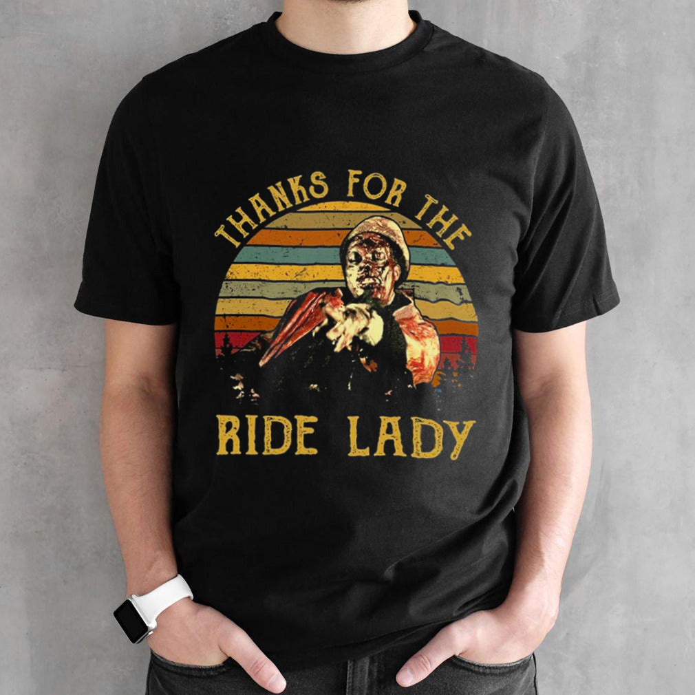 Thanks for the ride lady vintage shirt