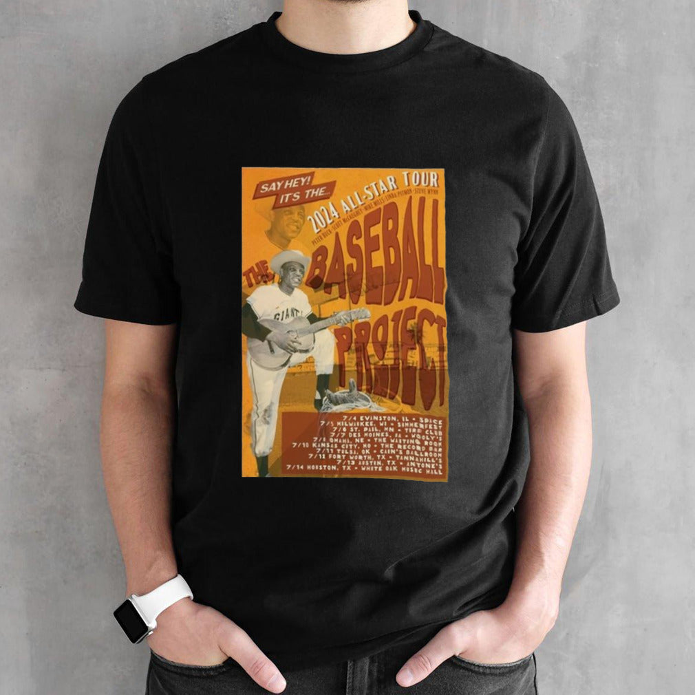 The Baseball Project Say Hey Itsâ€™s All-star Tour 2024 T-shirts