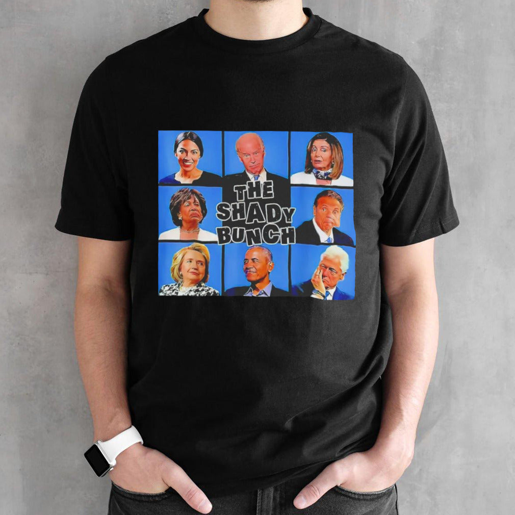 The Shady Bunch Funny Past Presidents Shirt