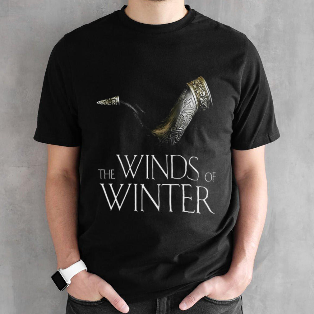 The Winds Of Winter Coming In 2025 shirts