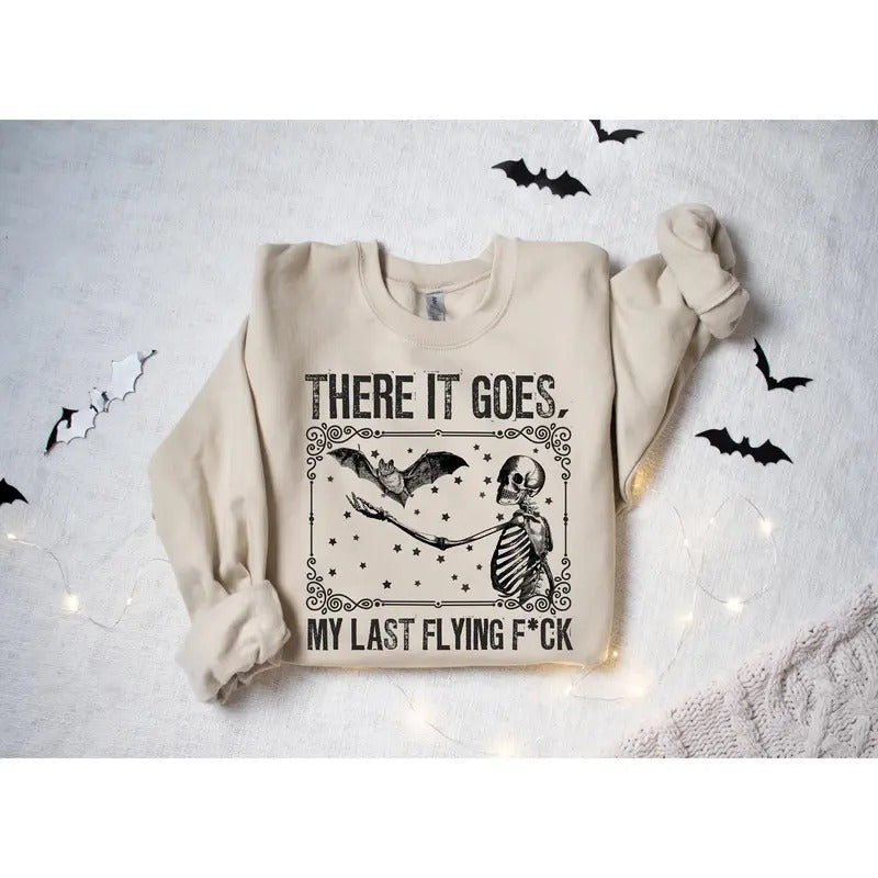 There It Goes My Last Flying Fck Shirt Halloween Skeleton Shirt Sarcastic Skeleton Shirt Spooky Season Skeleton Shirtfunny Saying Shirt Latarshia Grant Cotton Polyester