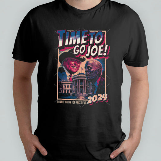 Time To Go Joe Funny Pro Trump 2024 shirt