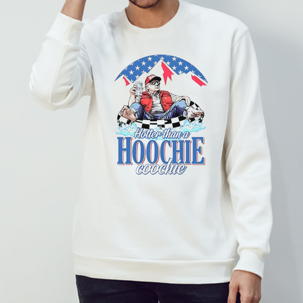 Trump hotter than a hoochie coochie funny shirt