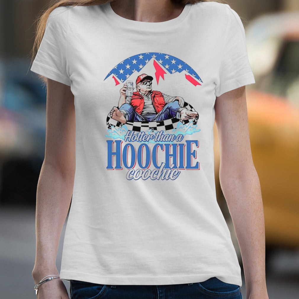 Trump hotter than a hoochie coochie funny shirt
