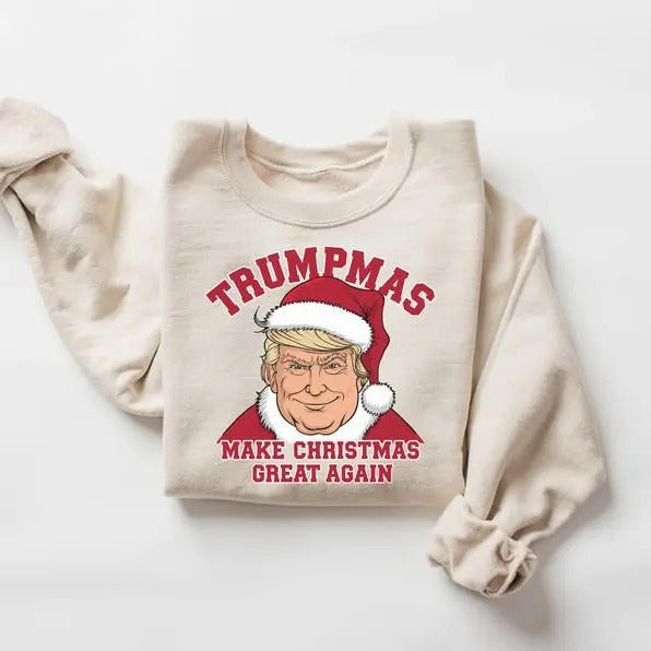 Trumpmas Make Christmas Great Again Sweatshirt, Trump Won Sweatshirt, Funny Trump Shirt, Trump Christmas Sweater, Trump Christmas Shirt,Xmas Tee