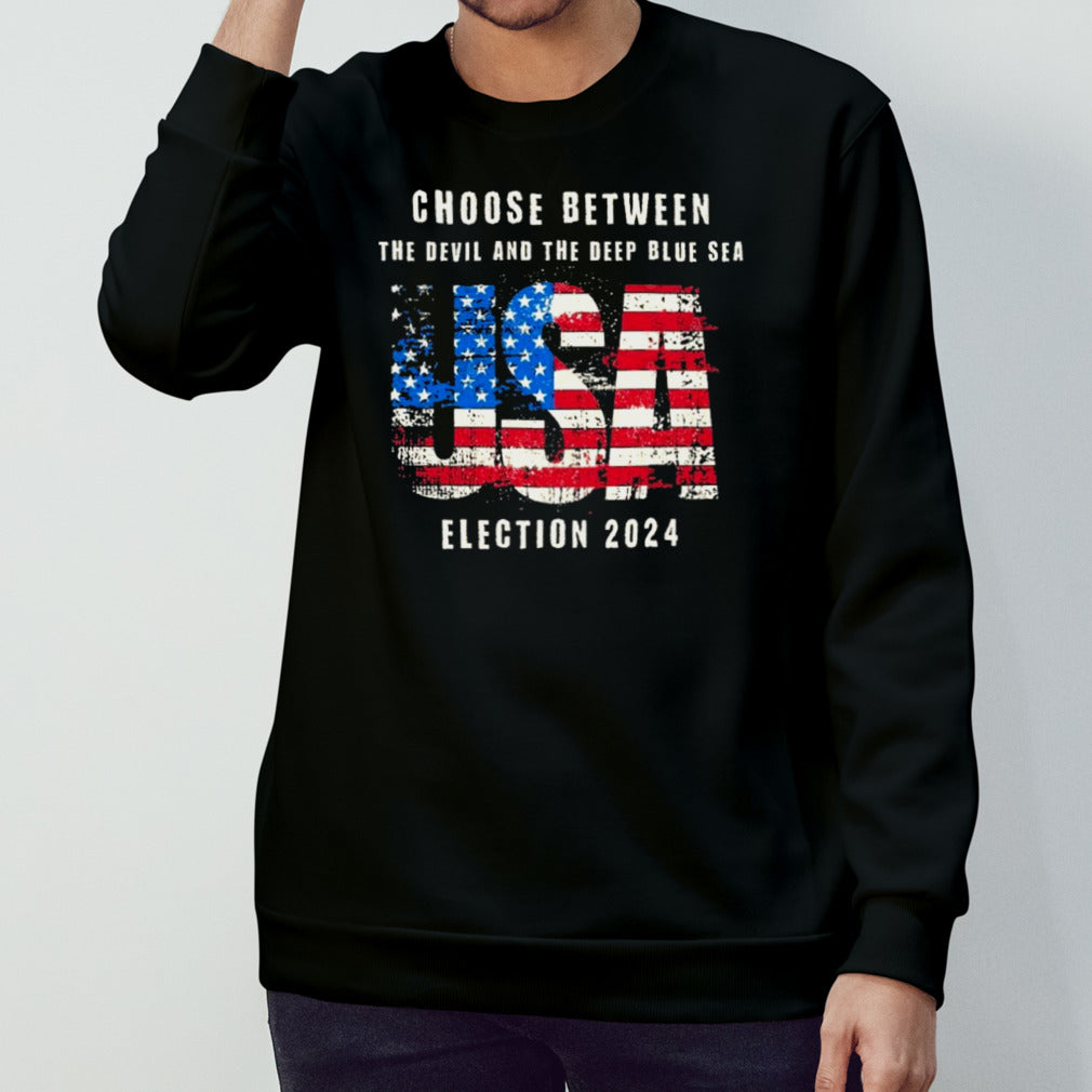 USA election 2024 choose between the devil and the deep blue sea shirt