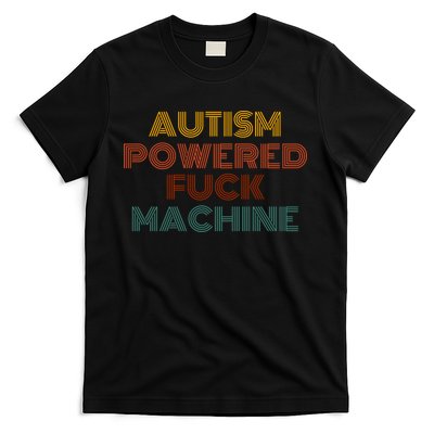 Autism Powered Fck Machine Funny Retro Vintage T-Shirt