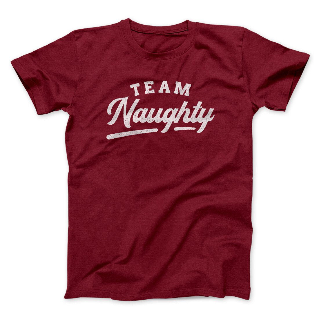 Team Naughty Men/Unisex T-Shirt