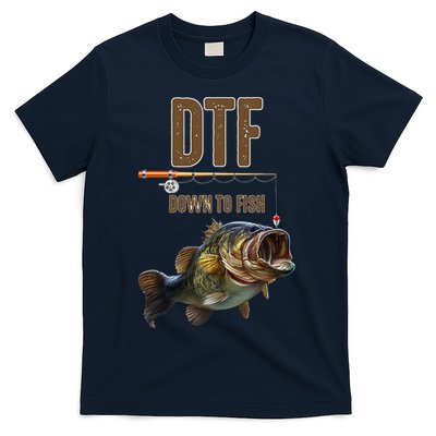DTF Down To Fishing Adult Humor Funny Fisherman T-Shirt