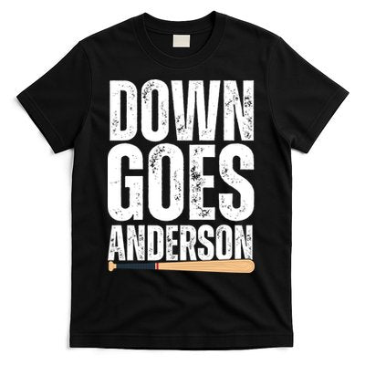 Down Goes Anderson Funny Baseball T-Shirt