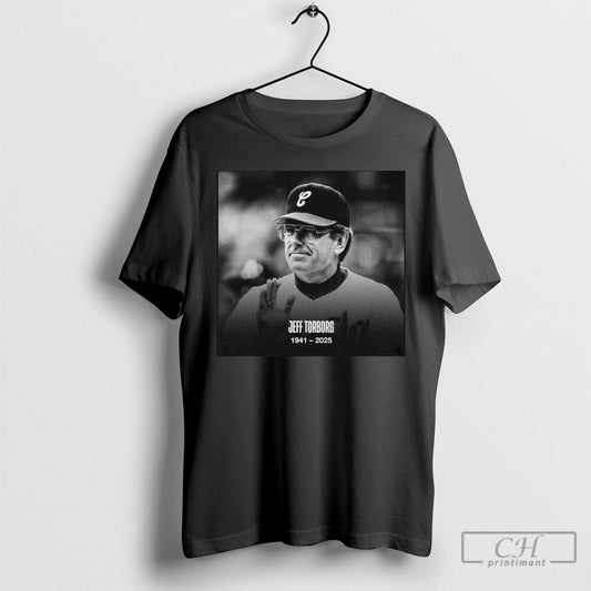 Rip Former Mlb Catcher And Chicago White Sox Manager Jeff Torborg 1941 2025 Shirts