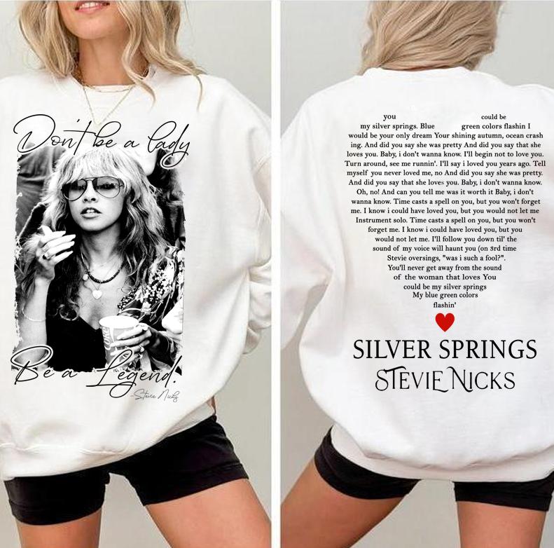 Stevie Vintage T-shirt, Don't Be A Lady Be A Legend 2 Side Sweatshirt, Music Concert Hoodie, Gift For Women & Man Unisex Shirts Womenswear Cotton