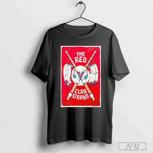 Red Clay Strays February 21 2025 Grand Casino Shawnee Ok Poster T Shirt Sweatshirt