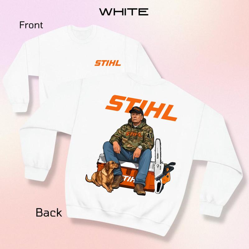 Stihl Trump Hoodie with Chainsaw Graphic Tee for Men - Full Color Cotton T-Shirt - Classic