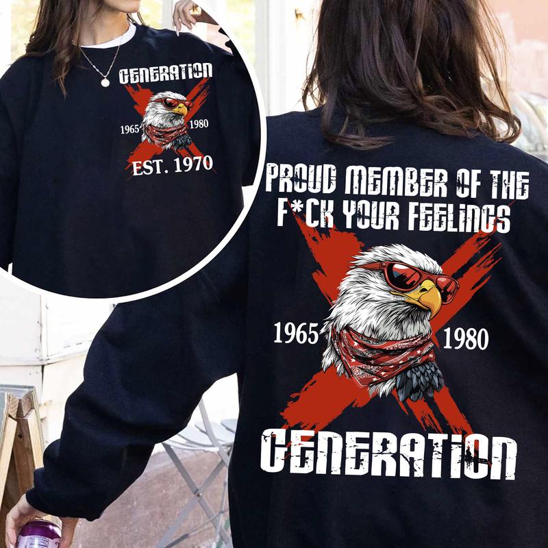 Customize Gen X Shirt Proud Members Of Gen X Shirt, Raised On Hose Water And Neglect T-Shirt - Vintage Inspired Funny Saying Sarcasm Quotes Shirt - Fit, Casual