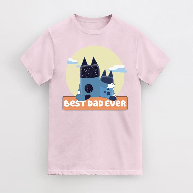 Best Dad Ever Fathers Bluey Dad Mum Unisex T-Shirt, T-Shirt for Mens Women, T-Shirt Gift